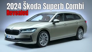 2024 Škoda Superb Combi Revealed [upl. by Streetman710]