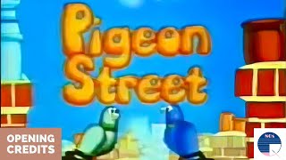 Pigeon Street Opening Credits [upl. by Terryn]