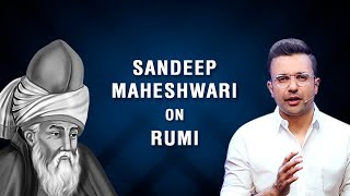 Sandeep Maheshwari on Rumi  Hindi [upl. by Moishe]