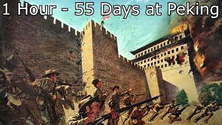 55 Days at Peking English Version  1 Hour Version [upl. by Onilatac965]