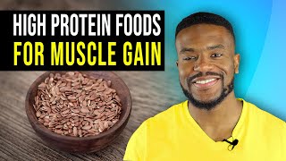 Top 10 High Protein Foods For Muscle Gain [upl. by Sacken453]