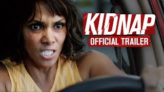 KIDNAP  In Theaters August 4th  OFFICIAL TRAILER  HALLE BERRY [upl. by Yelah]