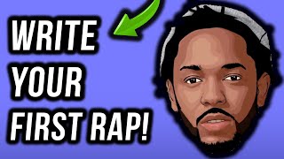 How To Write A Rap Your First Verse In Under 11 Minutes StepByStep [upl. by Publia713]