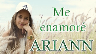 Shakira  Me Enamoré  ARIANN COVER Official Lyric Video [upl. by Alue224]