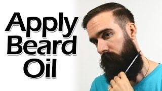 How to Apply Beard Oil like a Boss [upl. by Nawyt]