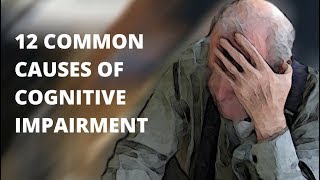 12 mild cognitive impairment causes [upl. by Rici]