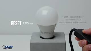 Instructions on how to reset the Feit Electric Smart WiFi light bulbs [upl. by Ariak]