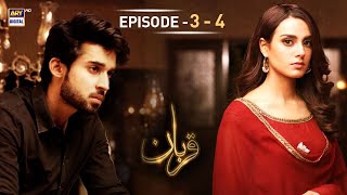 Qurban Episode 3 amp 4  Iqra Aziz  Bilal Abbas  ARY Digital  Subtitle Eng [upl. by Yrekcaz]