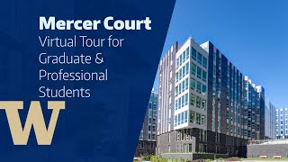 UW HFS  Mercer Court Virtual Tour for Graduate amp Professional Students [upl. by Sampson846]