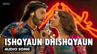 Ishqyaun Dhishqyaun  Full Audio Song  Goliyon Ki Raasleela Ramleela [upl. by Pegg477]