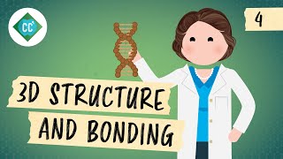 3D Structure and Bonding Crash Course Organic Chemistry 4 [upl. by Aken530]