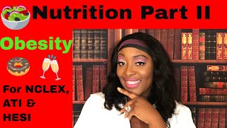 Nutrition for NCLEX ATI and HESI Part II [upl. by Ainit]