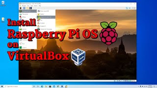 How to Install Raspberry Pi OS on VirtualBox [upl. by Susy]