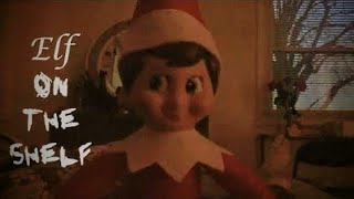 Elf on the Shelf 2015  Remastered [upl. by Dylana]