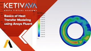 Basics of Heat Transfer Modeling using Ansys Fluent  Ansys Virtual Academy [upl. by Norraf69]