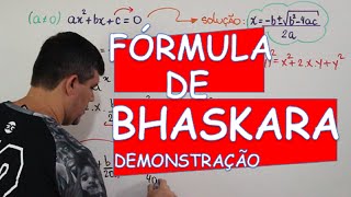 FÓRMULA DE BHASKARA  DEMONSTRAÇÃO [upl. by Nollaf989]