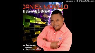 Daniel Morillo  El dueño de tu corazón Audio MIX BACHATA PURA PRURA BACHATA EXITOS [upl. by Lativa]