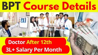 BPT Course Details In Hindi  BPT Doctor Kaise Bane  Physiotherapist [upl. by Debera808]