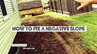 HOW TO FIX A NEGATIVE SLOPE  Basement Drainage Tips [upl. by Ennaylil332]