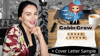 How to write the BEST Cabin Crew Cover Letter  CV Sample  excrewnextcrew by Julia George [upl. by Neom]