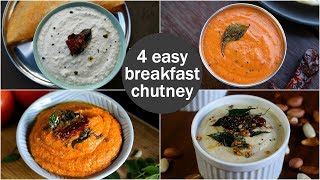 4 easy amp quick chutney recipes for idli amp dosa  south indian breakfast chutney recipes [upl. by Aixela]