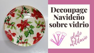 Decoupage navideño en plato de vidrio FACIL [upl. by Leffert]