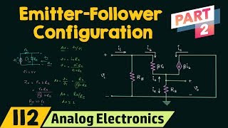 EmitterFollower Configuration Part 2 [upl. by Yotal557]