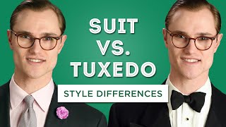 Suit vs Tuxedo Style Differences Explained [upl. by Sidoney]