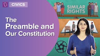 The Preamble And Our Constitution  Class 7  Civics  Learn With BYJUS [upl. by Sprage673]