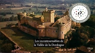 Les incontournables de la Vallée de la Dordogne [upl. by Etezzil178]