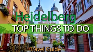 TOP THINGS to do in Heidelberg Germany  Travel Guide  Weekend Guide [upl. by Baryram96]