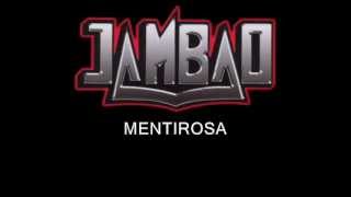 Jambao  mentirosa letra [upl. by Ikuy]