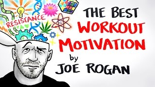 The Best Workout Motivation Ever  Joe Rogan [upl. by Fotina]