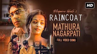 Mathura Nagarpati  Raincoat  Ajay Devgn  Aishwarya Rai  Shubha Mudgal  Rituparno Ghosh  SVF [upl. by Shushan]