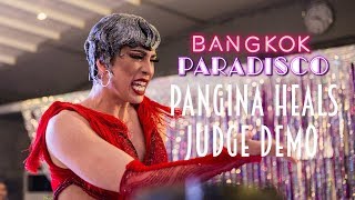 PANGINA HEALS TH  Judge Demo  Bangkok Paradisco [upl. by Raina]