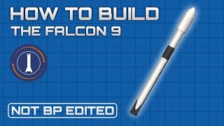 How to build a Falcon 9 rocket in SpaceFlight Simulator 15  SFS [upl. by Novah919]