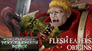 The Origins of the Flesh Eaters Space Marine Chapter [upl. by Aninaig]