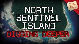 North Sentinel Island  Digging Deeper [upl. by Aynos]