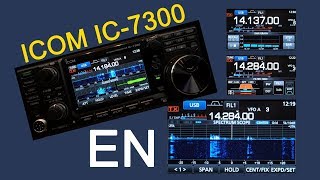 ICOM IC7300 Review and Full Walk Through [upl. by Ennywg]