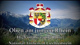 National Anthem Liechtenstein  Oben am jungen Rhein [upl. by Narba]