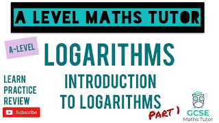 Introduction to Logarithms Part 1  Logarithms  ALevel Maths Series [upl. by Anasxor]