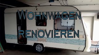 Unser WohnwagenProjekt Reparieren Renovieren umstylen [upl. by Nahoj45]