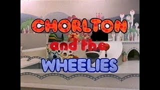 Chorlton amp the Wheelies  Intro Theme Tune Animated Titles [upl. by Idnarb924]