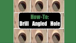 DIY HowTo Drill Angled Holes  Make a Jig [upl. by Rodie]