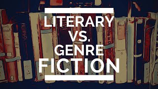 Literary vs Genre Fiction [upl. by Akoyin]