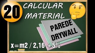 COMO CALCULAR MATERIAL DRYWALL DE PAREDE SEM USAR APLICATIVO AULA 20 [upl. by Bondie]