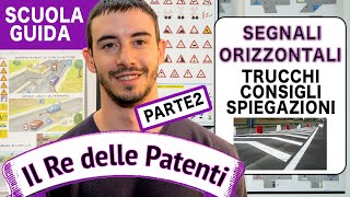 SEGNALI ORIZZONTALI pt 2  IL RE DELLE PATENTI  PATENTE B [upl. by Binetta]