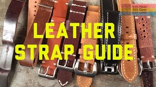 Complete Leather Watch Strap Guide Pt 1 Styles amp History  Nato Lined Panerai Rally Styles [upl. by Kaine339]