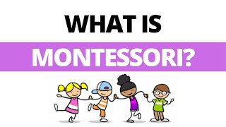 What is Montessori [upl. by Arette]