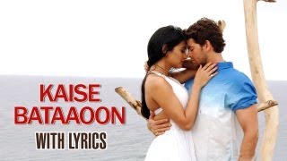 Kaise Bataaoon  Full Song With Lyrics  3G [upl. by Frey]